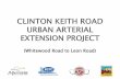 CLINTON KEITH ROAD URBAN ARTERIAL EXTENSION PROJECTrcprojects.org/wp-content/uploads/2016/04/Clinton_Keith... · CLINTON KEITH ROAD URBAN ARTERIAL EXTENSION PROJECT (Whitewood Road