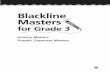 Blackline Masters - Education Place®€¦ · Blackline Masters for Grade 3 ... the Practice Book to help you. ... and reminds you of family or friends.