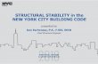STRUCTURAL STABILITY in the NEW YORK CITY ... - nyc.gov · COURSE DESCRIPTION The course reviews the definition and concepts of structural stability as they relate to issues faced