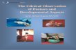 The Clinical Observation of Posture and Developmental … · The Clinical Observation of Posture and Developmental Aspects . ... MS, OTR . THE CLINICAL OBSERVATION OF POSTURE IN CHILDREN