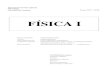 FÍSICA I - personales.unican.espersonales.unican.es/fernancv/Fisica/Cuaderno Alumnos Fisica I.pdf · 7.2 Momento de una fuerza y Momento angular ... Se entregará un informe de una