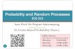Probability and Random Processes - siit.tu.ac.th - 5 - Foundation of... · Asst. Prof. Dr. Prapun Suksompong prapun@siit.tu.ac.th 5 Foundation of Probability Theory 2 Probability