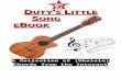 Title Page DUTY S LITTLE SONG BOOK - … · Title Page DUTY'S LITTLE SONG E BOOK A Collection of (Ukulele) Chords from the Internet