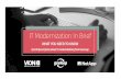 IT Modernization In Brief - ViON | Big Data collateral/it-mod-in... · IT Modernization In Brief WHAT YOU NEED TO KNOW ... Modernization STEP 5 Provide post-implementation support