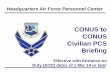 Headquarters Air Force Personnel Center TO... · MYPERS – My Personnel Services BRAC – Base Re-Alignment and Closure CFT – Career Field Team CPS – Civilian Personnel Section