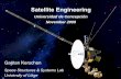 Satellite Engineering - ltas-vis.ulg.ac.be · Satellite Engineering Universidad de Concepción ... and impose complex trajectories for deep space probes ! 22 1. ... For apogee orbit
