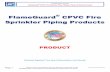 FlameGuard CPVC Fire Sprinkler Piping Products - 25 - PVC- Flameguard.pdf · FlameGuard® CPVC Fire Sprinkler Piping Products ... FlameGuard® CPVC Fire Sprinkler Piping Products