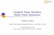 Impact Case Studies Real-Time Systems · Impact Case Studies Real-Time Systems ... “The advantages to Volvo of the development and application of Volcano ... automotive projects