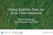 Using Satellite Data for Area Yield insurance - cgap.org · avantika@aandjdesignworks.com Created Date: 5/8/2018 3:12:21 PM ...