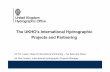 The UKHO’s International Hydrographic Projects and Partnering · The UKHO’s International Hydrographic Projects and Partnering Mr Tim Lewis, ... Microsoft PowerPoint ...