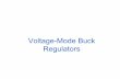 Voltage-Mode Buck Regulators - Montefiore Institute ULggeuzaine/ELEC0055/... · Voltage Mode - Advantages and ... •Current mode control behaves like a current ... Current Mode Control