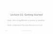 Lecture 01: Getting Started - Nc State Universityscroggs/ma591matlab/lecturenotes/L01.pdf · Lecture 01: Getting Started ... folder ncm For this ...