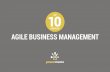 10 Top Points Of Agile Business Managementpowermemo.com/wp-content/uploads/2016/01/Top-10... · The process of making decisions is probably one of the most misunderstood topics in