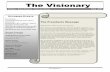 The Visionary Fall 2007 printtcosvision.org/wp-content/uploads/2013/10/The_Visionary_Fall_2007.pdf · - W. Somerset Maugham . The Visionary 5 ... SECRETARY’S REPORT: (Mayhew) ...