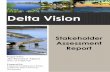 Delta Vision Situation Assessment Reportdeltavision.ca.gov/StakeholdersAssessment/DV_Stakeholders... · H. Business, Jobs and Economic ... basis for developing implementable strategies