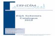 EQA Schemes Catalogue 2015 - erndim.org · Pseudo-uridine Thymidine Thymine Uracil Uric acid Xanthine No. of shipments/year: One shipment of 8 samples in January- March Submission