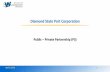 Diamond State Port Corporation · Diamond State Port Corporation ... Northern Container Terminal, Jeddah, KSA, 2013 ... using summary data assembled by Seabury PFRA.