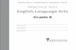English Language Arts - MCAS | Homemcas.pearsonsupport.com/resources/tutorial/practice...Grade 8 English Language Arts PRACTICE TEST This practice test contains 8 questions. Directions