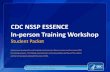 CDC NSSP ESSENCE · CDC NSSP ESSENCE In-person Training Workshop ... Detector Comparisons – ... Enter your user ID and password and click the Log In button ...