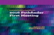 Leadership Council on Legal Diversity 2016 Pathfinder ...€¦ · 2016 Pathfinder First Meeting Leadership Council on Legal Diversity. 1 Agenda ... some point in their career, research