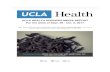 UCLA HEALTH SCIENCES MEDIA REPORT For the … · UCLA HEALTH SCIENCES MEDIA REPORT For the week ... Health’s approach toward implementing the physician- assisted ... Malibu …