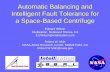 Automatic Balancing and Intelligent Fault-Tolerance …intellization.com/files/Centrifuge_balancing_presentation_AIAA_05.pdf · Automatic Balancing and Intelligent Fault Tolerance