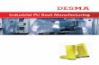 Industrial PU Boot Manufacturing - DESMA · 8K polyurethane mixing head ... tion concepts for industrial PU boot manufacturing together with the ... Unique DESMA low pressure technology