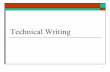 Technical Writing - The University of Edinburgh · o In technical writing you are usually writing to ... n Exemplification ... Examples of the zeolite group include