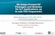 3D-/Inkjet-Printed RF Packages and Modules for IoT ...ectc.net/files/67/7_ECTC17_3D_Printed_Packages_Seminar_Tentzeris.pdf · 3D-/Inkjet-Printed RF Packages and Modules for IoT Applications
