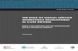 THE ROLE OF SOCIAL SERVICE WORKFORCE DEVELOPMENT IN … Role... · Working Paper on the Role of Social Service Workforce Development ... Social Service Workforce Development in Care
