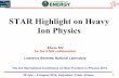 STAR Highlight on Heavy Ion Physics · STAR Highlight on Heavy Ion Physics ... The 3rd International Conference on New Frontiers in Physics 2014 . ... STAR Preliminary AA R 0 D 0.5