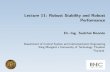 Lecture 11: Robust Stability and Robust Performancestaff.kmutt.ac.th/~sudchai.boo/Teaching/inc692/lecture11.pdf · • Controller design for nominal performance is by H1 controller