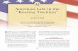 American Life in the “Roaring Twenties”wikibenn.pbworks.com/w/file/fetch/104957571/chapter 32 american... · American Life in the “Roaring Twenties ... peace, Americans turned