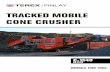 R TRACKED MOBILE CONE CRUSHER - Van Laecke … · TRACKED MOBILE CONE CRUSHER C-1540 TM. Powerpack u Tier 3 / Stage IIIA : Caterpillar C9 ACERT ... cone crusher is the optimum machine