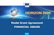 HORIZON 2020 - Eurofedeurofed.stis.belspo.be/Downloads/Financial_errors/MGA - Financial... · Horizon 2020 Model Grant Agreement . 14 Disclaimer: Information not legally binding ...