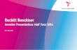 Reckitt Benckiser - Bourse .Reckitt Benckiser Investor Presentation: Half Year 2014 28 th July 2014