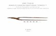 ARE THESE ANGLO SAXON SMITHING TONGS Tongs.pdf · pair of ‘smithing tongs ... is always the possibility the tongs represent a local typology for a smithing ... Leahy K. Anglo-Saxon