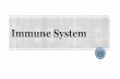 The immune system is the body’s - websites.rcc.eduwebsites.rcc.edu/estrada/files/2016/09/Immune-System-Student.pdf · §The immune system is the body’s response to disease and