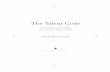 The Talent Codethetalentcode.com/wp-content/uploads/The-Talent-Code_-chapter-9.pdf · Rolling Stones, U2. She studied the way they sang, ... casion teaching classical voice lessons