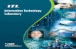 Information Technology Laboratory - NIST · he Information Technology Laboratory (ITL), one of seven research laboratories within the National Institute of Standards and Technology