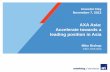 AXA Asia: Accelerate towards a leading position in … · AXA Asia: Accelerate towards a leading position in Asia Mike Bishop CEO, AXA Asia . E2 – AXA Asia – November 7, 2012
