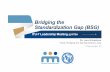 Bridging the Standardization Gap (BSG) Title Here - TT · Bridging the Standardization Gap (BSG) ... In the ITU Strategic Plan 2016 ... “Bridging the standardization gap in association