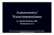 Daubert Autonomic Homeostasis Revised - ACMT - …€¦ · ganglion ACh NE CNS ACh ACh ACh Secreting ... Peripheral neuronal blockers: autonomic ... Daubert_Autonomic Homeostasis