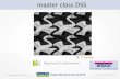 master class DSS - استیل مهدی پور|میلگرد ... · master class DSS Raymond Cordewener M. C. Escher. Acknowledgement ... Plasma-Cutting Don’t Neglect sparks made