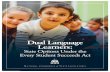 CP&D Dual Language - d3n8a8pro7vhmx.cloudfront.net · funds for early literacy services, including pediatric literacy programs. DUAL LANGUAGE LEARNERS AND ESSA Dual language learners