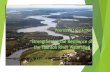 Strengthening the Resilience of the Taunton River … · Strengthening the Resilience of the Taunton ... • Tauton starts at the confluence of the ... Strengthening the Resilience