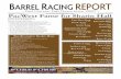 BARREL RACING REPORT · The Barrel Racing Report is emailed weekly, every Tuesday night, ... Doc O Mister Hawk x Memories of Will, Will Win 2D 1 All Fame No Bull, Bo Hill, 36.958,