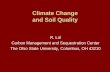 Climate Change and Soil Quality - wamis.org€¦ · Climate Change and Soil Quality R. Lal Carbon Management and Sequestration Center The Ohio State University, Columbus, OH 43210