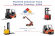 Powered Industrial Truck Operator Training - Initial Industrial... · 2018-01-08 · Powered Industrial Truck Operator Training - Initial Presented by: Du-All Safety ... Vehicle capacity