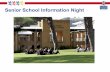 Senior School Information Night - Amazon S3 · Senior School Information Night . Senior School Information Night Welcome ... of Torrens Park Campus Students’ Perspective David Spencer